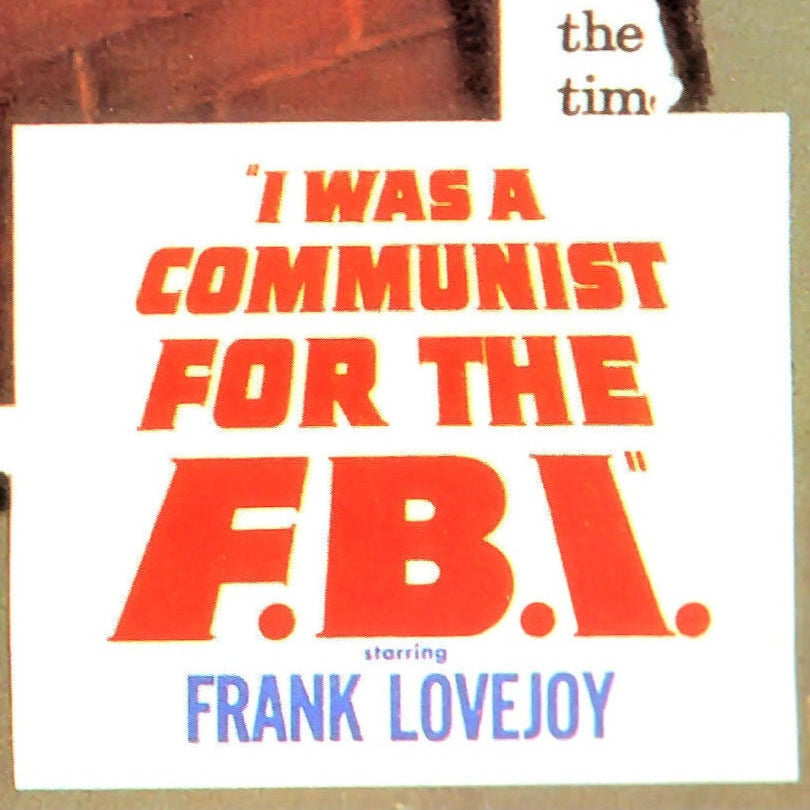 I Was a Communist for the FBI -- 8.5" x 11" Deluxe Art Print