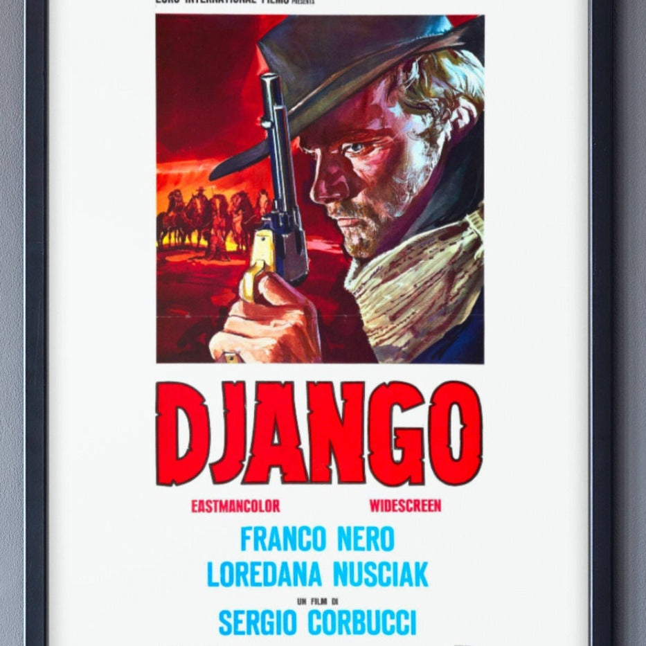 Django -- 11" x 17" Deluxe Poster Art Print || Give Django a Gun? Django Will Give You Death!