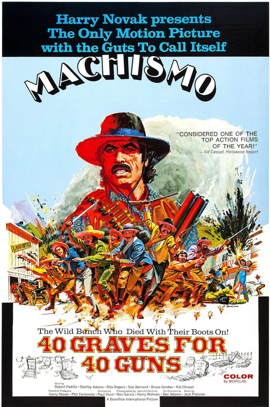 Machismo: 40 Graves for 40 Guns -- 11" x 17" Deluxe Poster Art Print || Spaghetti Western! Quiene es mas macho?