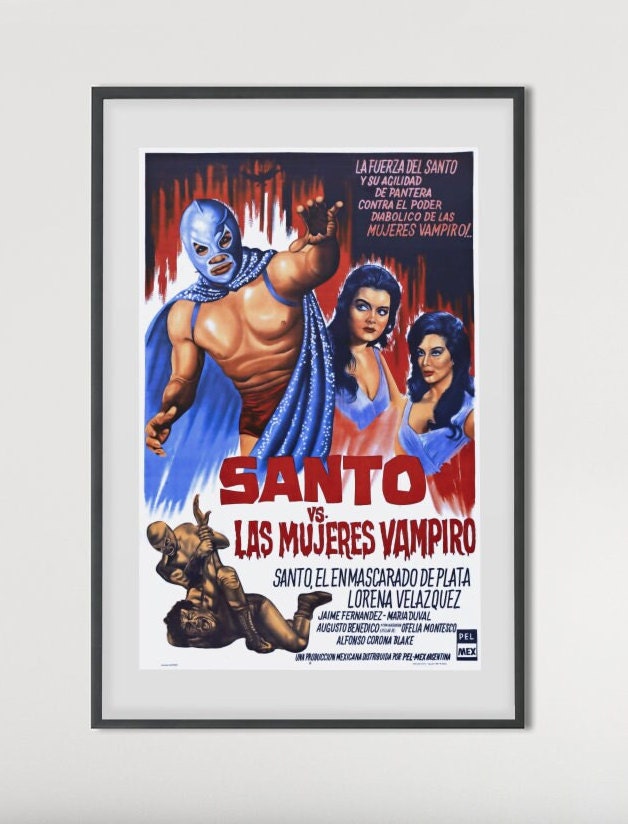 Santo vs the Vampire Women --  11" x 17" Deluxe Poster Art Print || Lucha Libre Crusader vs Evil Bloodsuckers!